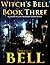 Witch's Bell 3 (Witch's Bel...