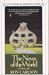 The News of the World (Contemporary American Fiction) The News of the World (Contemporary American Fiction)
