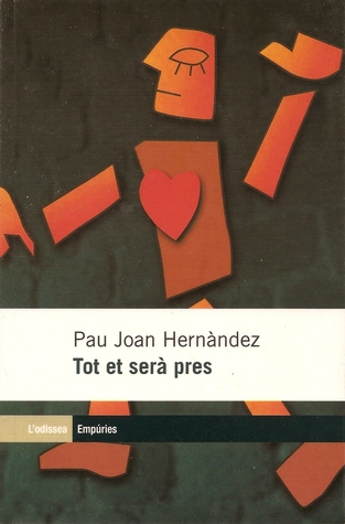 Tot et serà pres (Paperback)