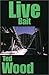 Live Bait (Reid Bennett, #3)