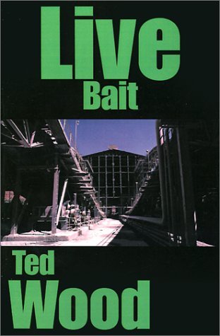 Live Bait (Reid Bennett, #3)