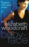 Babyface by Elizabeth Woodcraft