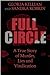 Full Circle: A True Story o...