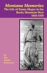 Montana Memories by Ida S. Patterson