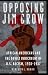Opposing Jim Crow: African ...