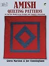 Amish Quilting Patterns: 56 Full-Size Ready-to-Use Designs and Complete Instructions (Dover Crafts: Quilting)