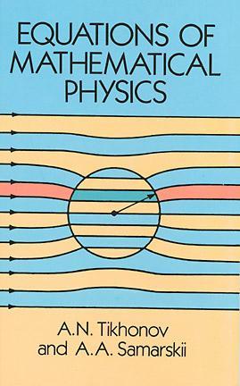 Equations of Mathematical Physics (Dover Books on Physics)