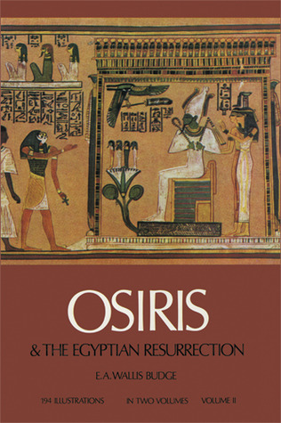 Osiris and the Egyptian Resurrection, Vol. 2 (Volume 2) (Egypt)
