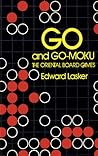Go and Go-Moku: The Oriental Board Games