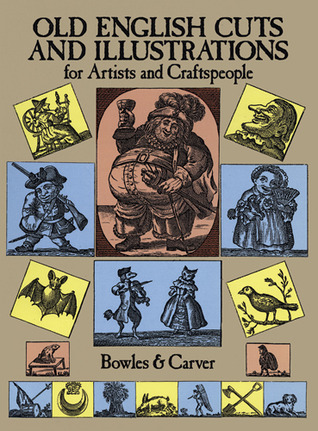 Old English Cuts and Illustrations for Artists and Craftspeople (Paperback)