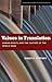 Values in Translation: Human Rights and the Culture of the World Bank (Stanford Studies in Human Rights)