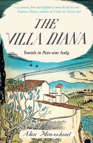 The Villa Diana: Travels in Post-War Italy (Paperback)