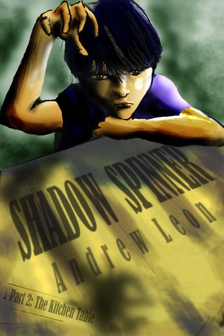 Part Two: The Kitchen Table