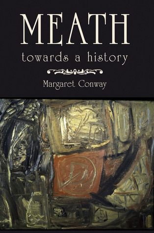 Meath: Towards a History (Paperback)