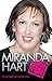 Miranda Hart: Such Fun: The Unauthorised Biography
