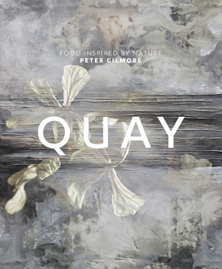 Quay: Food Inspired by Nature (Hardcover)