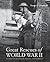 Great Rescues of World War II: Stories of Adventures, Daring and Sacrifice