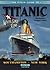 Titanic: The World's Larges...