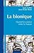 La Bionique : Quand la Science Imite la Nature