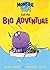 Monster and Frog and The Big Adventure