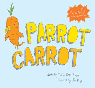 Parrot Carrot (Hardcover)