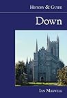 Down: History & Guide