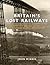 Britain's Lost Railways by John Minnis