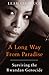 A Long Way from Paradise by Leah Chishugi