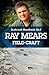 Ray Mears' Handbook: Ray Mears Handbook 2: Field Craft Field Craft No. 2