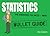 Statistics (Bullet Guides)