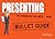 Presenting (Bullet Guides)