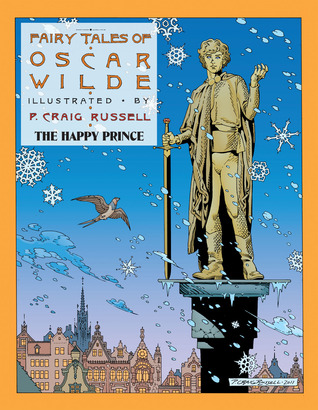Fairy Tales of Oscar Wilde: The Happy Prince (Fairy Tales of Oscar Wilde, #5)
