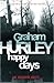 Happy Days by Graham Hurley