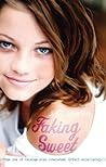 Faking Sweet