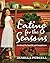 Eating for the Seasons by Janella Purcell