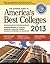 The Ultimate Guide to America's Best Colleges 2013