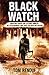 Black Watch by Tom Renouf Black Watch by Tom Renouf
