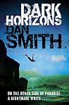 Dark Horizons by Dan  Smith