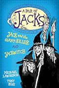 Jack and the Giant-Killer and Jackwitch