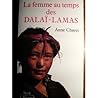 La femme au temps des Dalaï-lamas (French Edition)