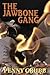 The Jawbone Gang (Annie Ray...