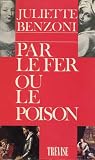Par le fer ou le poison Par le fer ou le poison