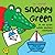 Snappy Green: A Mr Croc Boo...