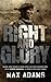 Right and Glory (Eddie Dawson, #2)