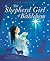 The Shepherd Girl of Bethlehem: A Nativity Story