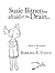 Suzie Bitner Was Afraid of the Drain by Barbara R. Vance