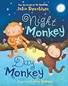 Night Monkey, Day Monkey by Julia Donaldson