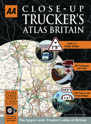 Close-Up Trucker's Atlas Britain (Aa Atlases and Maps)