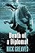 Death of a Diplomat by Nick Greaves
