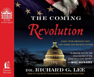 The Coming Revolution: Signs from America's Past That Signal Our Nation's Future, Library Edition